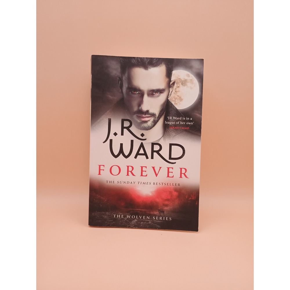 Forever by J.R. Ward The Wolven Series Book 2 Paranormal Romance Paperback